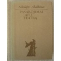 Pasakojimai apie teatrą/ Abalkinas Nikolajus 