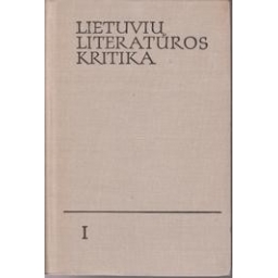 Lietuvių literatūros kritika/ Autorių kolektyvas