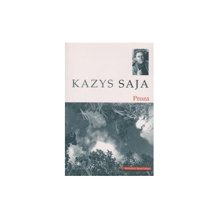 Proza/ Saja Kazys