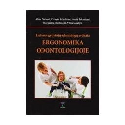 Lietuvos gydytojų odontologų sveikata. Ergonomika odontologijoje/ Pūrienė Alina ir kiti 