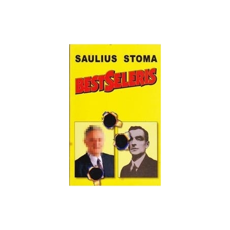 Bestseleris/ Stoma Saulius 