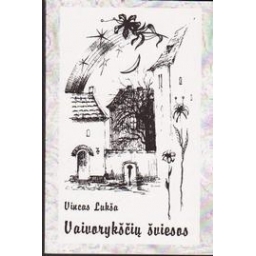 Vaivorykščių šviesos/ Lukša Vincas 