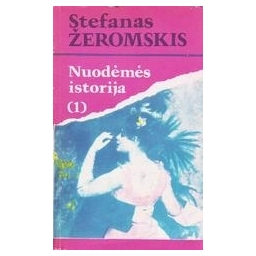 Nuodėmės istorija (2 tomai)/ Žeromskis Stefanas 