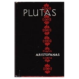 Plutas/ Aristofanas 