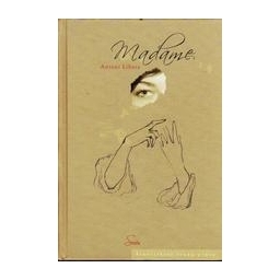 Madame/ Libera Antoni