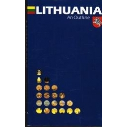 Lithuania. An outline/ Valionis Arvydas