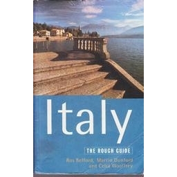 The rough guide/ Ros Belford , Martin Dunford and Celia Woolfrey Italy. 