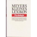 Meyers Kleines Lexikon. Psychologie