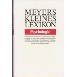 Meyers Kleines Lexikon. Psychologie