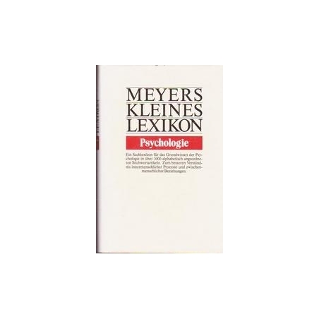 Meyers Kleines Lexikon. Psychologie