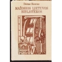 Mažosios Lietuvos bibliotekos (iki 1940 metų)/ Kaunas Domas