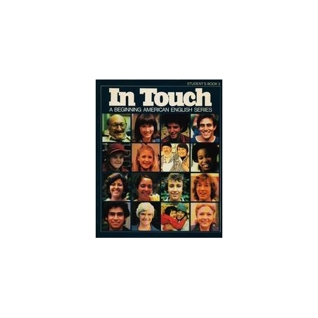 In Touch. A Beginning American English Series/ Student's Book 3