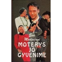 Moterys jo gyvenime/ Modinjani Eva