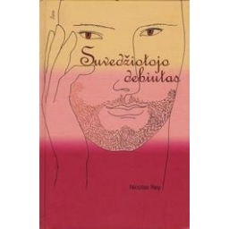 Suvedžiotojo debiutas/ Rey Nicolas