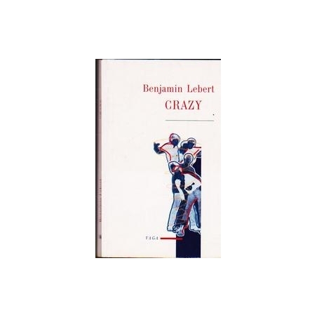 Crazy/ Lebert Benjamin