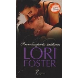 Provokuojantis žaidimas/ Foster Lori