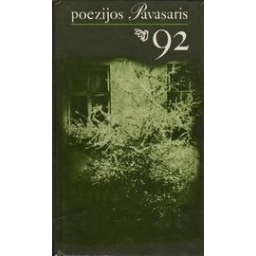 Poezijos pavasaris `92/ Autorių kolektyvas 