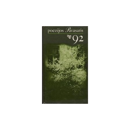 Poezijos pavasaris `92/ Autorių kolektyvas 