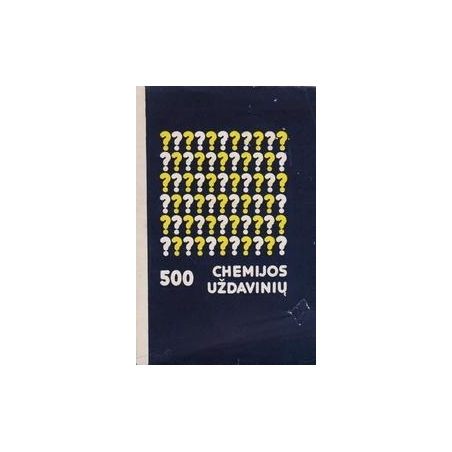 500 chemijos uždavinių/ Gubkova A.S.