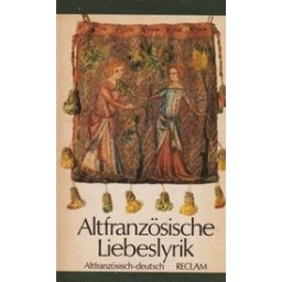 Altfranzösische Liebeslyrik