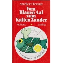 Vom Blauen Aal zum Kalten Zander/ Chemnitz A.