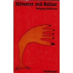 Silvester mit Balzac/ Kohlkasse W.