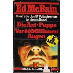 Die Axt - Puppe - Vor 80 Millionen Augen/ McBain Ed