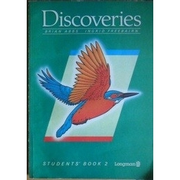 Discoveries. Students`book 2/ Brian Abbs, Ingrid Freebairn