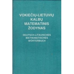Vokiečių-lietuvių kalbų matematinis žodynas/ Mačienė V.