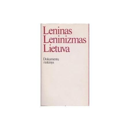 Leninas Leninizmas Lietuva