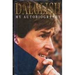 My Autobiography/ Dalglish K.