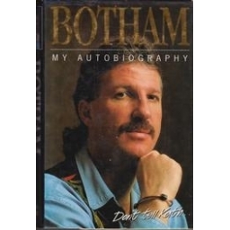 My Autobiography. Don't tell Kath.../ Botham I.