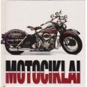 Motociklai/ De Fabianas V. M., Rizo E.