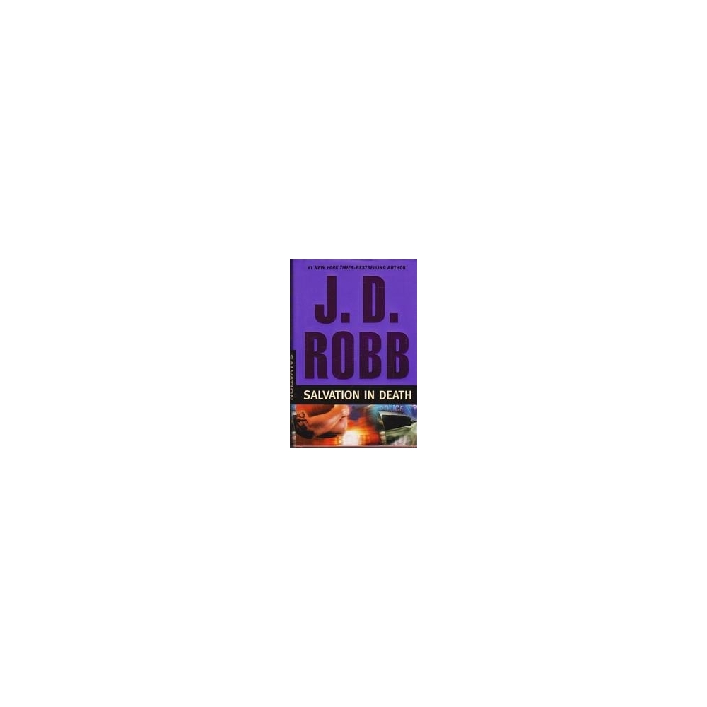 Salvation in Death/ Robb J. D.