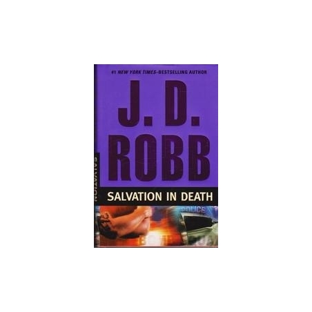 Salvation in Death/ Robb J. D.