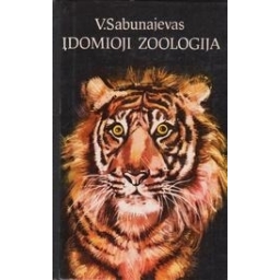 Įdomioji zoologija/ Sabunajevas V.