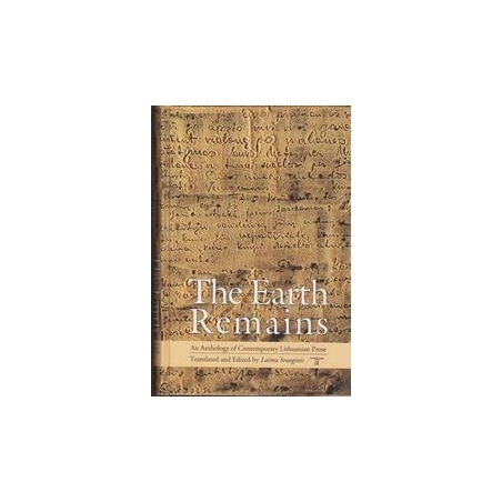 The Earth Remains/ Sruoginis L.