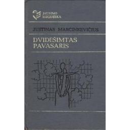 Dvidešimtas pavasaris/ Marcinkevičius J.