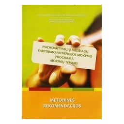 Psichoaktyviųjų medžiagų vartojimo prevencijos mokymo programa mokinių tėvams