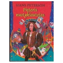 Pieteris nuotykiautojas/ Peterson H.