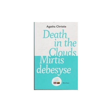 Death in the clouds. Mirtis debesyse/ Christie A.