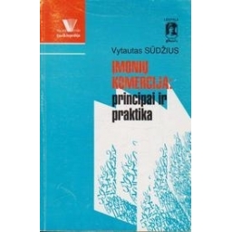 Įmonių komercija: principai ir praktika/ Sūdžius V.