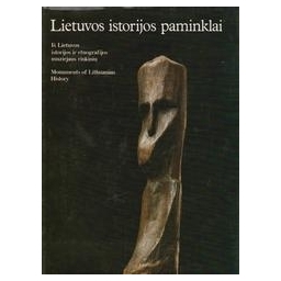 Lietuvos istorijos paminklai: iš Lietuvos istorijos ir etnografijos muziejaus rinkinių/ Kulnytė B.