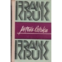 Frank Kruk/ Cvirka P.