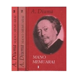 Mano memuarai (3 dalys)/ Diuma A.