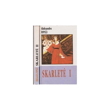 Skarletė (2 knygos)/ Riplėj A.