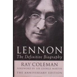 Lennon. The definitive biography/ Coleman R.