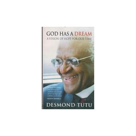 God has a dream/ Tutu D.