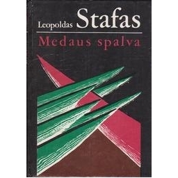 Medaus spalva/ Stafas L.