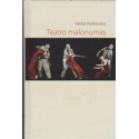 Teatro malonumas/ Vasiliauskas V.